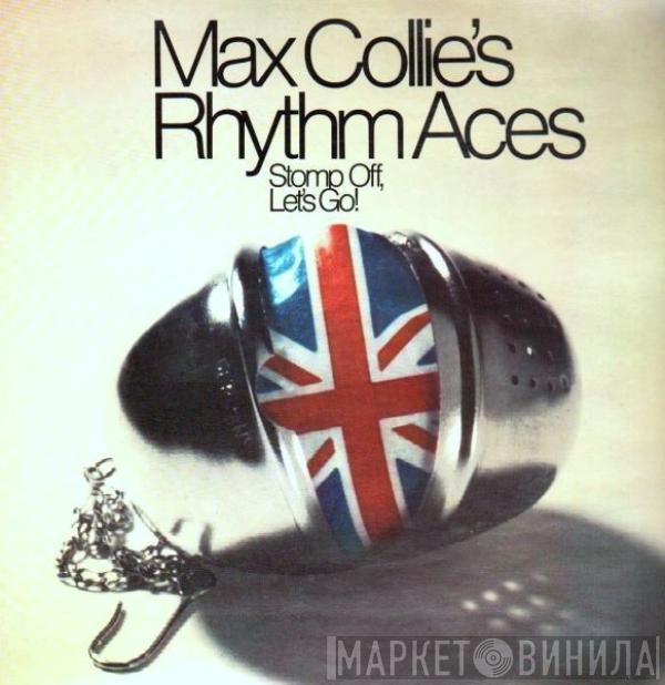Max Collie Rhythm Aces - Stomp Off, Let's Go!