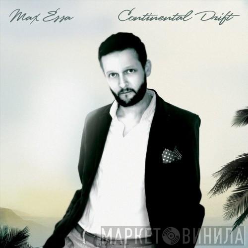 Max Essa - Continental Drift