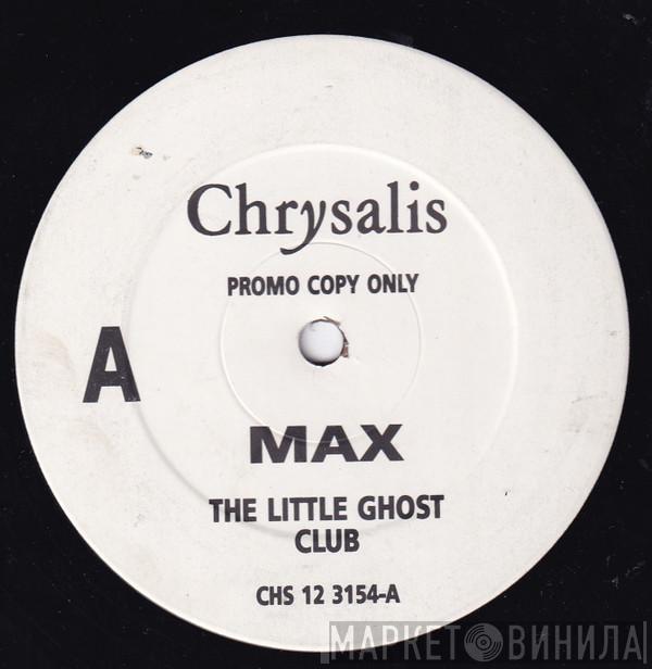 Max  - Little Ghost