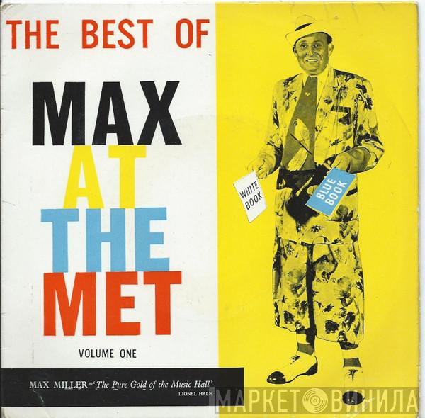 Max Miller - Best Of Max At The Met Volume One