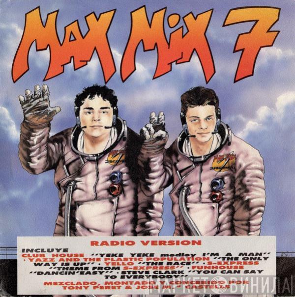  - Max Mix 7 (Radio Version)
