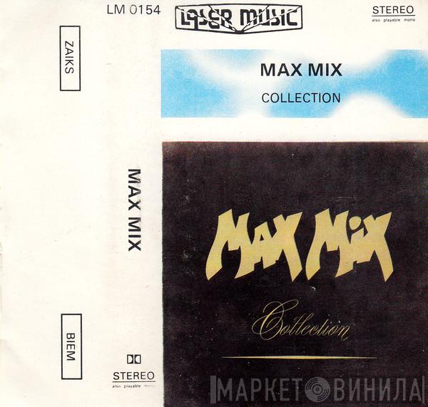  - Max Mix Collection