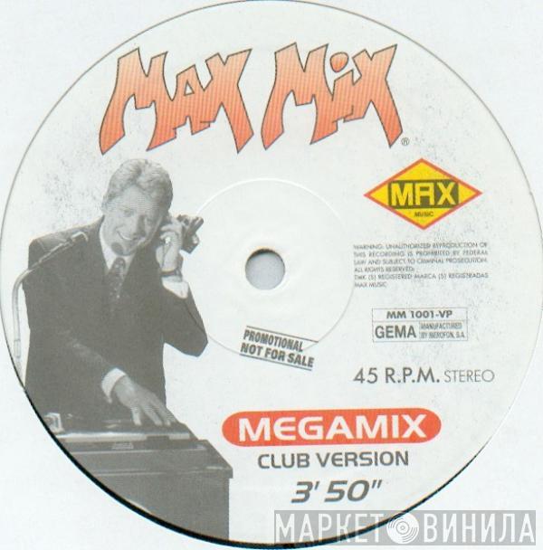  - Max Mix Megamix