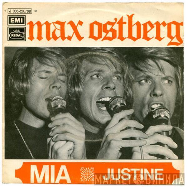 Max Ostberg - Mia / Justine