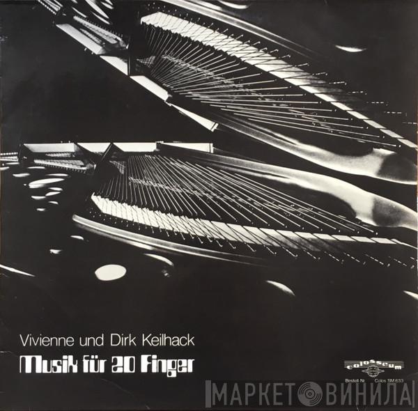 Max Reger, Claude Debussy, Paul Hindemith, Richard Rodney Bennett, Werner Heider, Vivienne Und Dirk Keilhack - Musik Für 20 Finger / Vierhändige Klaviermusik Des 20. Jahrhunderts