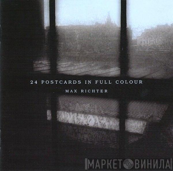 Max Richter - 24 Postcards In Full Colour