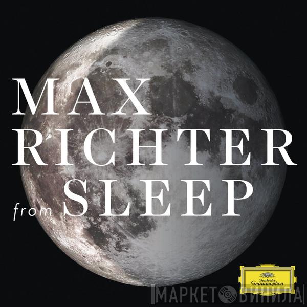 Max Richter - From Sleep