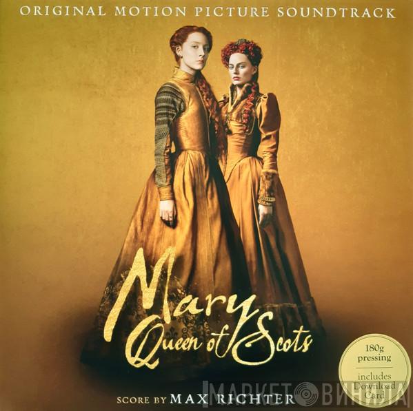 Max Richter - Mary Queen Of Scots (Original Motion Picture Soundtrack)