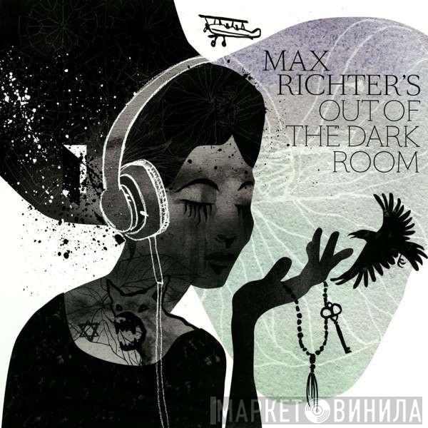 Max Richter - Out Of The Dark Room