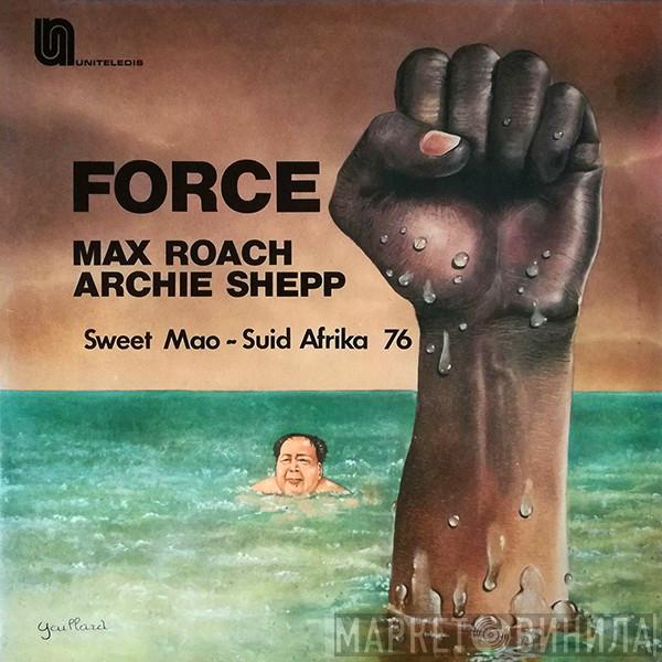 Max Roach, Archie Shepp - Force - Sweet Mao - Suid Afrika 76