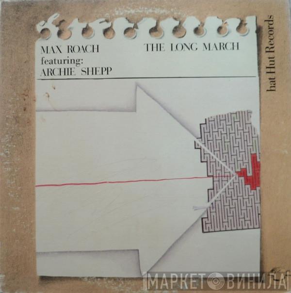 Max Roach, Archie Shepp - The Long March