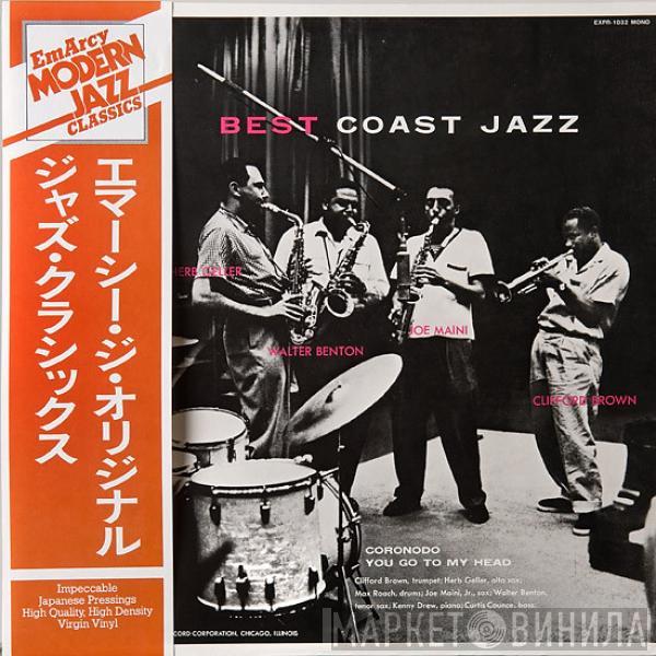 Max Roach, Herb Geller, Walter Benton, Joe Maini, Clifford Brown - Best Coast Jazz