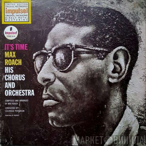 Max Roach His Chorus And Orchestra - It's Time