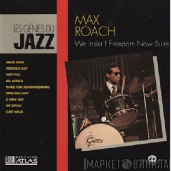  Max Roach  - We Insist! Freedom Now Suite