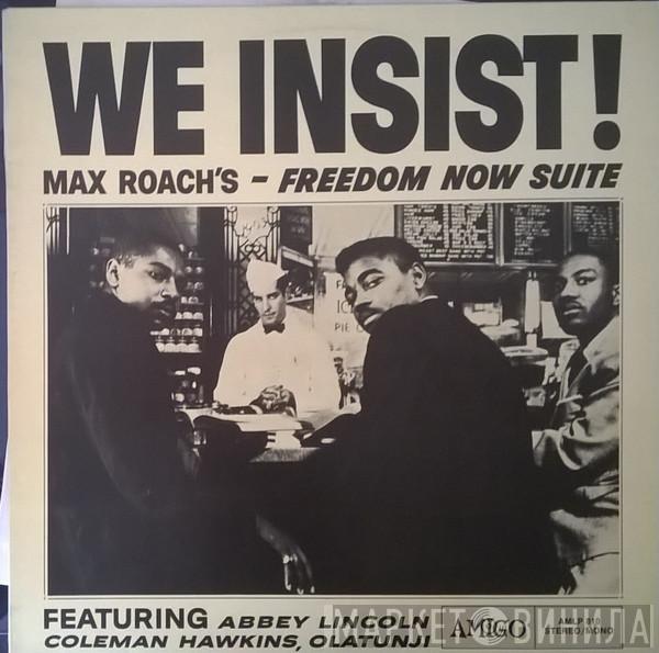  Max Roach  - We Insist! Max Roach's Freedom Now Suite