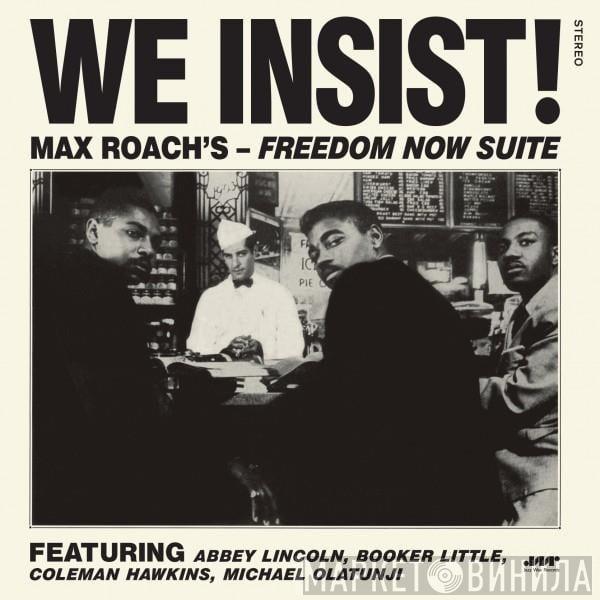  Max Roach  - We Insist! Max Roach's Freedom Now Suite