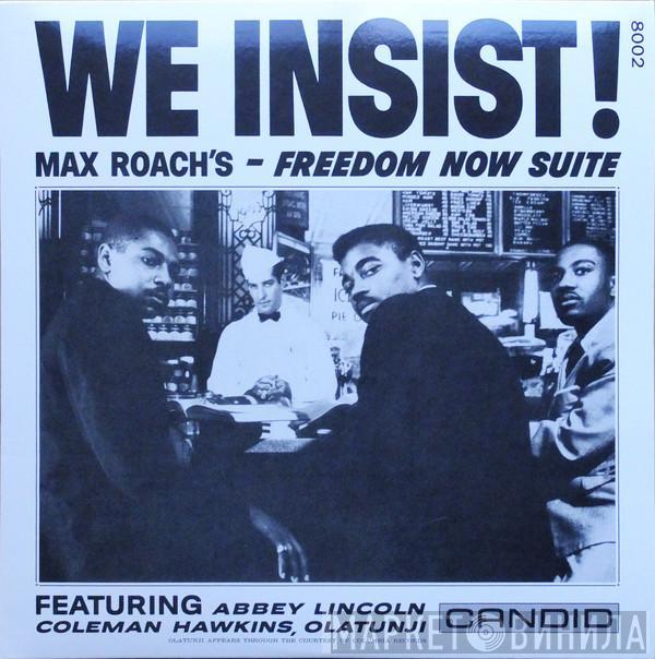  Max Roach  - We Insist! Max Roach's Freedom Now Suite