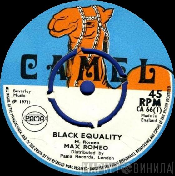Max Romeo, Lloyd Charmers, The Hippy Boys - Black Equality / Reggae Is Tight
