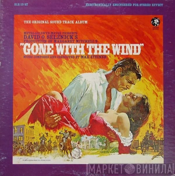 Max Steiner - Gone With The Wind (Original Sound Track Album)