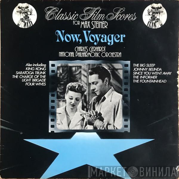 Max Steiner, National Philharmonic Orchestra, Charles Gerhardt - Now, Voyager - Classic Film Scores For Max Steiner