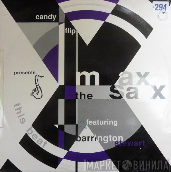 Max The Sax, Barrington Stewart - This Beat