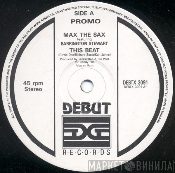 Max The Sax, Barrington Stewart - This Beat