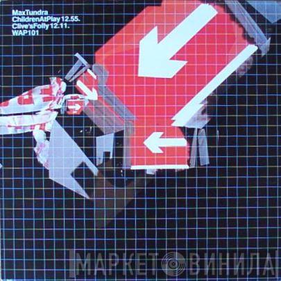 Max Tundra - Children At Play