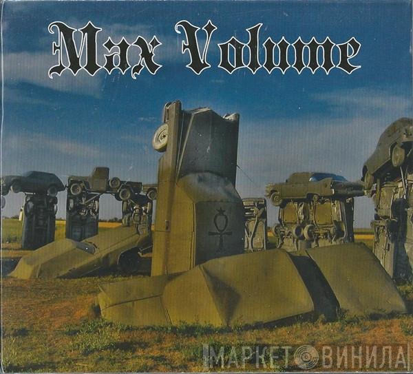 Max Volume  - Max Volume