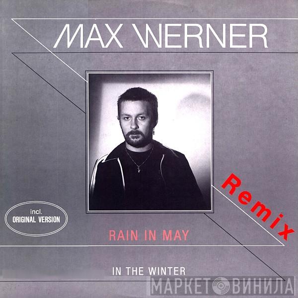  Max Werner  - Rain In May Remix