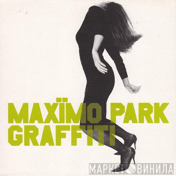 Maxïmo Park - Graffiti