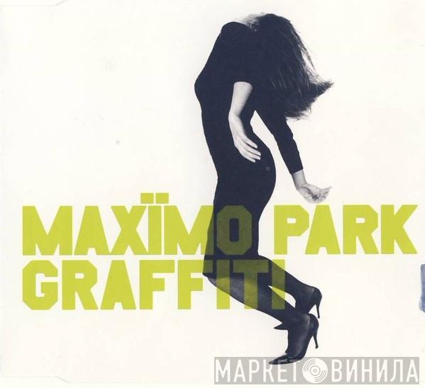  Maxïmo Park  - Graffiti