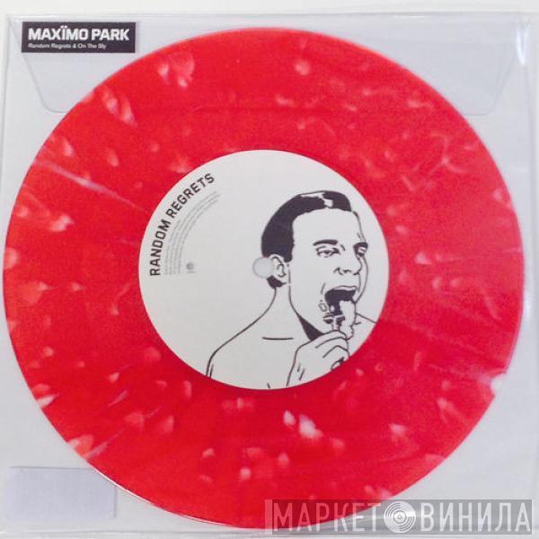 Maxïmo Park - Random Regrets / On The Sly