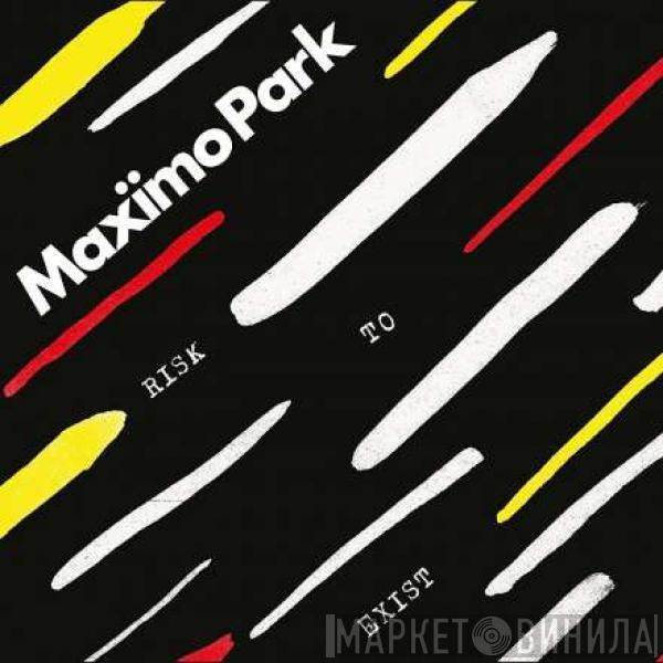Maxïmo Park - Risk To Exist