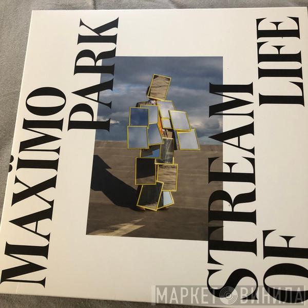 Maxïmo Park - Stream Of Life