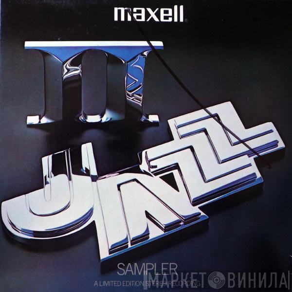  - Maxell Jazz II Sampler