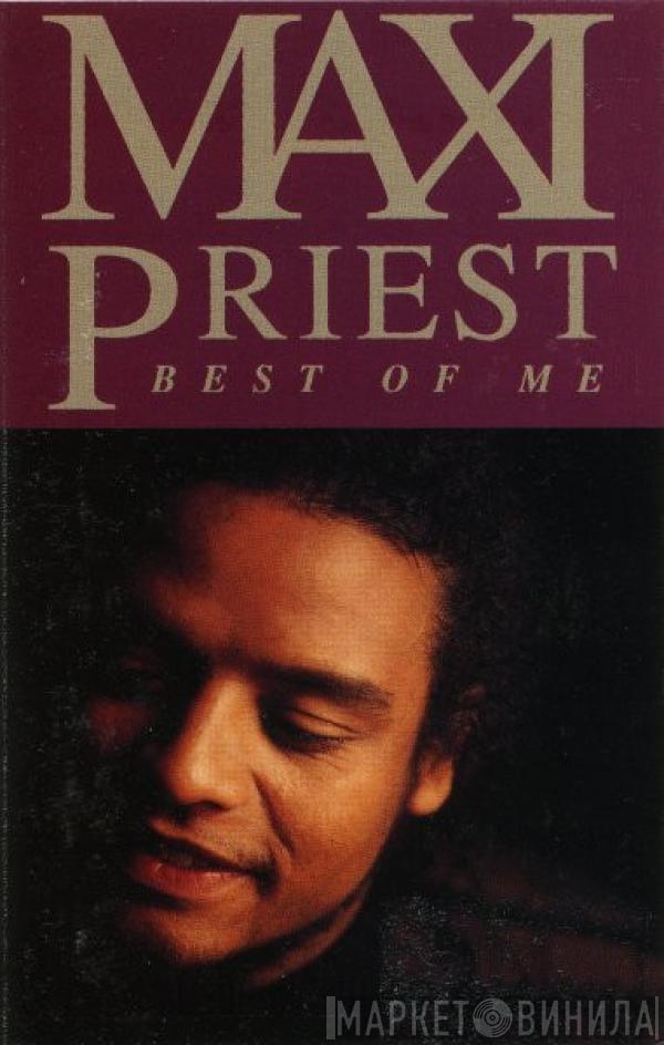 Maxi Priest - Best Of Me