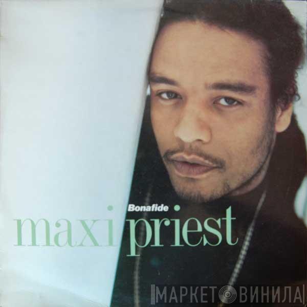 Maxi Priest - Bonafide