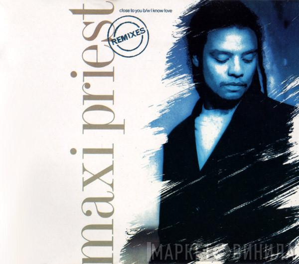  Maxi Priest  - Close To You (Remixes)
