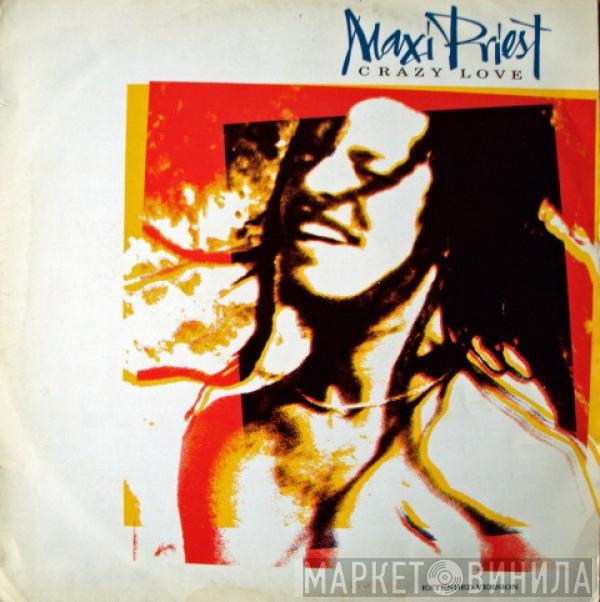 Maxi Priest - Crazy Love