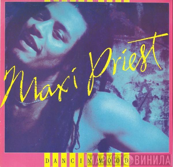 Maxi Priest - Dancin' Mood