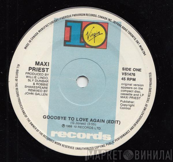 Maxi Priest - Goodbye To Love Again