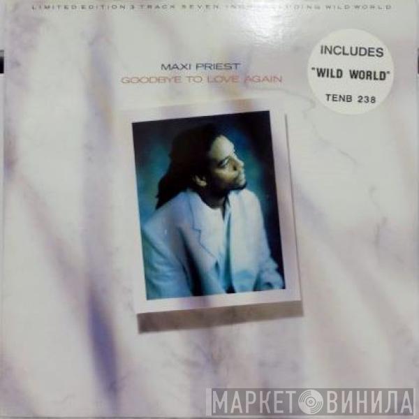 Maxi Priest - Goodbye To Love Again
