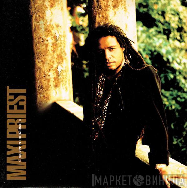  Maxi Priest  - Groovin' In The Midnight