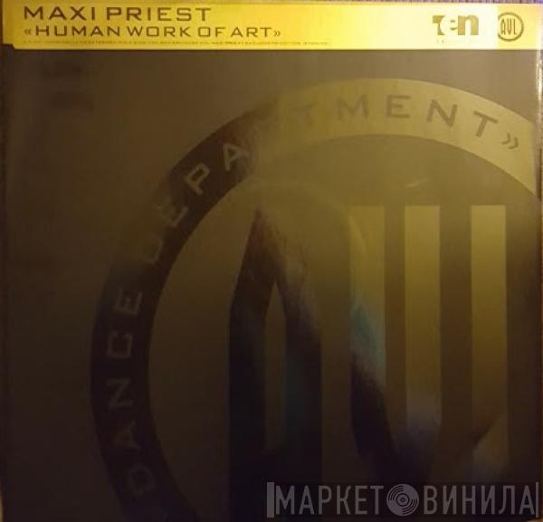 Maxi Priest - Human Work Of Art
