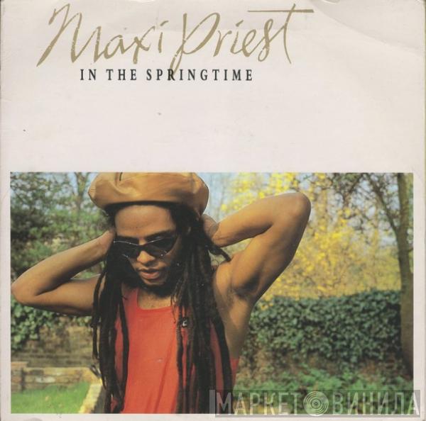 Maxi Priest - In The Springtime