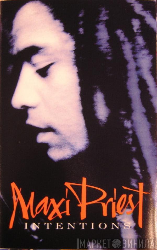  Maxi Priest  - Intentions