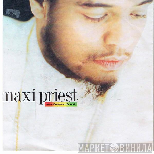 Maxi Priest - Peace Throughout The World