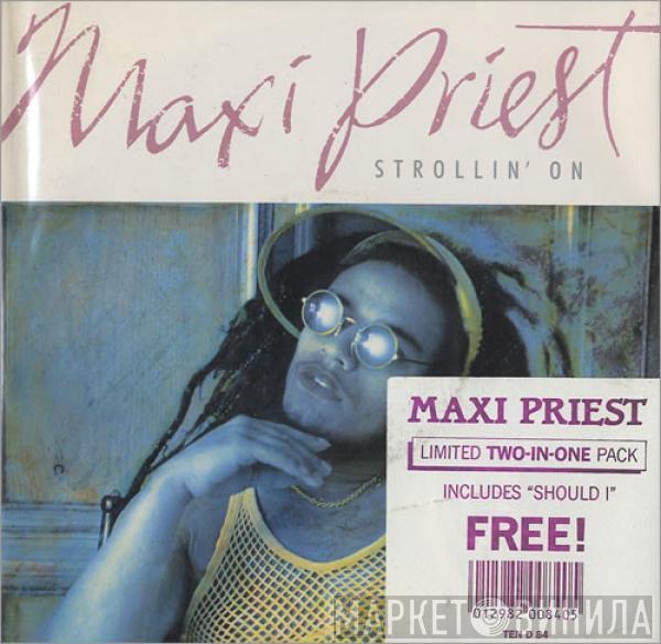 Maxi Priest - Strollin' On