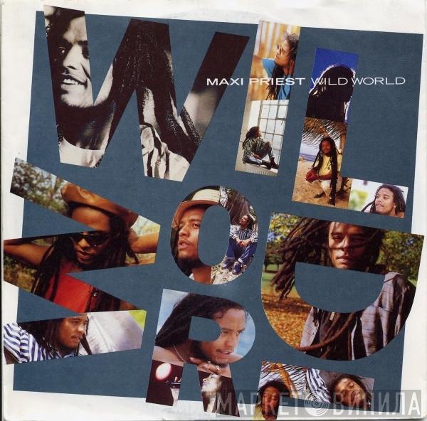 Maxi Priest - Wild World