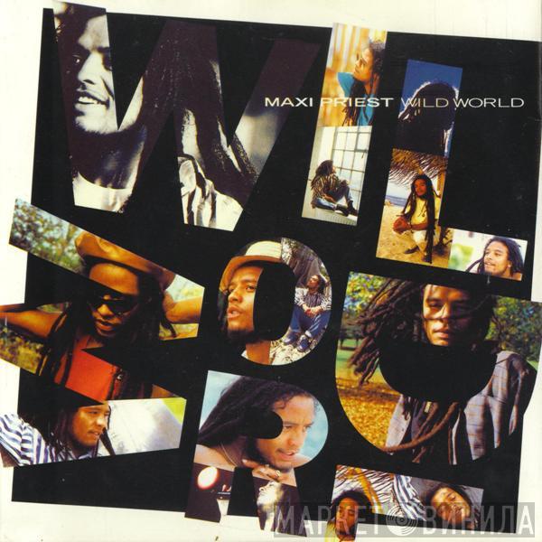  Maxi Priest  - Wild World